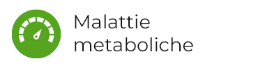 Malattie metaboliche